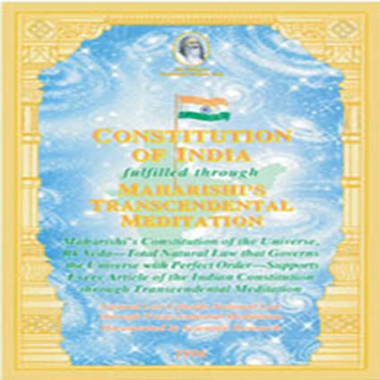Constitution of India fulfilled through <br/>Maharishi's Transcendental Meditation
